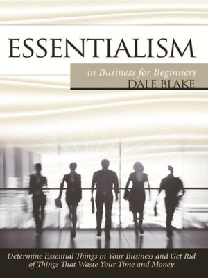 cover image of Essentialism in Business For Beginners